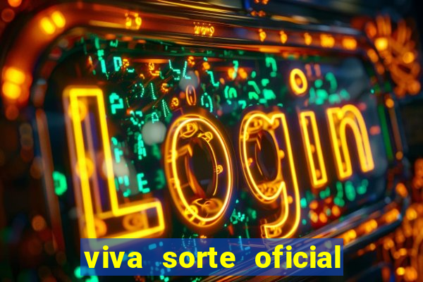 viva sorte oficial com br comprar